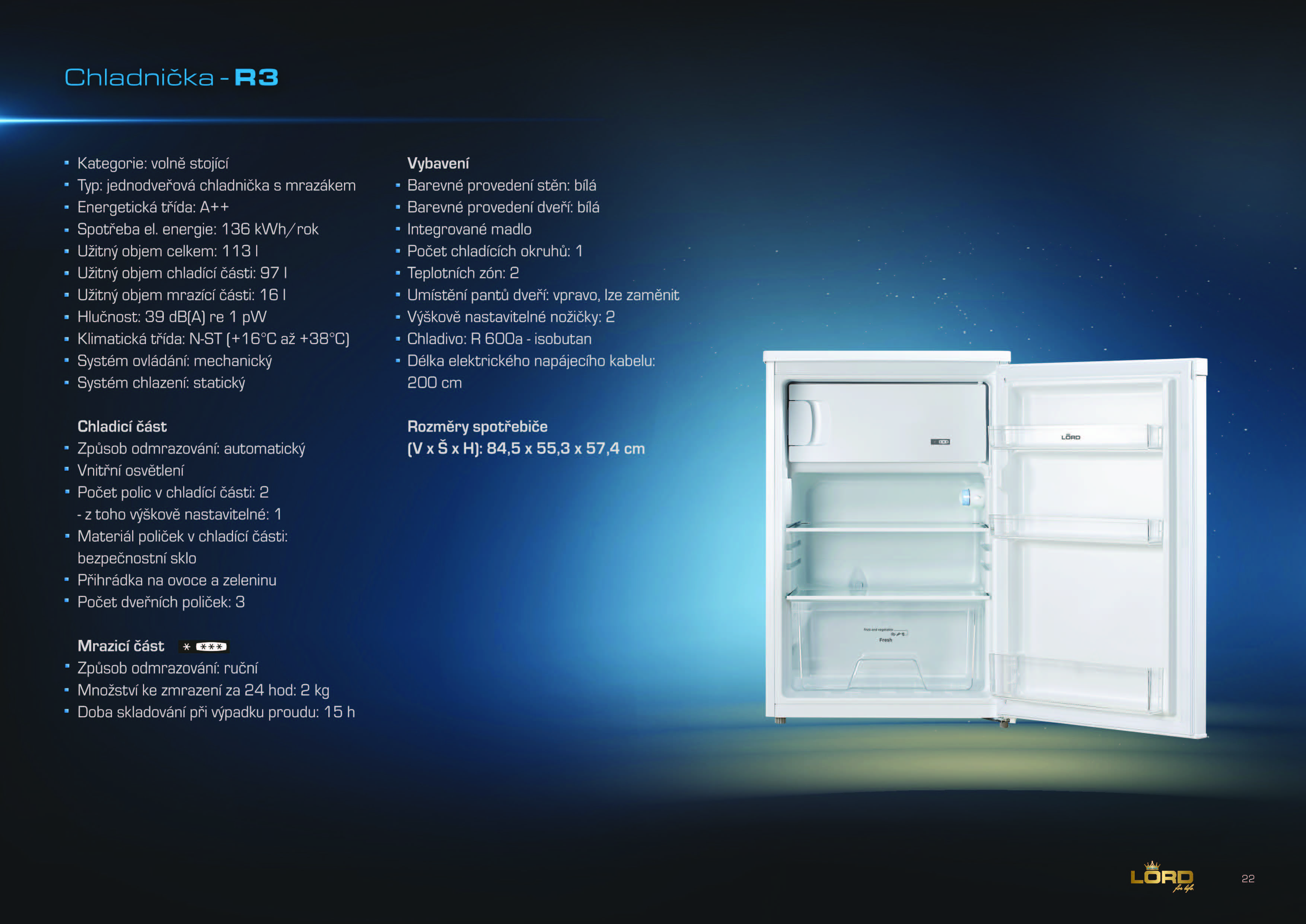 Jednodvéřová chladnička s mrazákem LORD R3